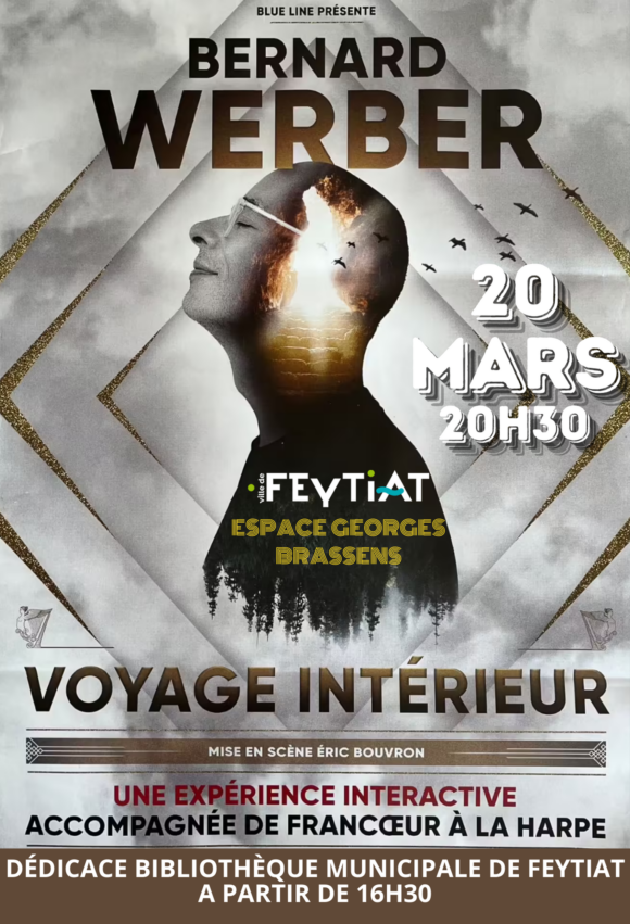 Voyage intérieur avec Bernard Werber - jeudi 20 mars (20h30) - Espace Georges Brassens