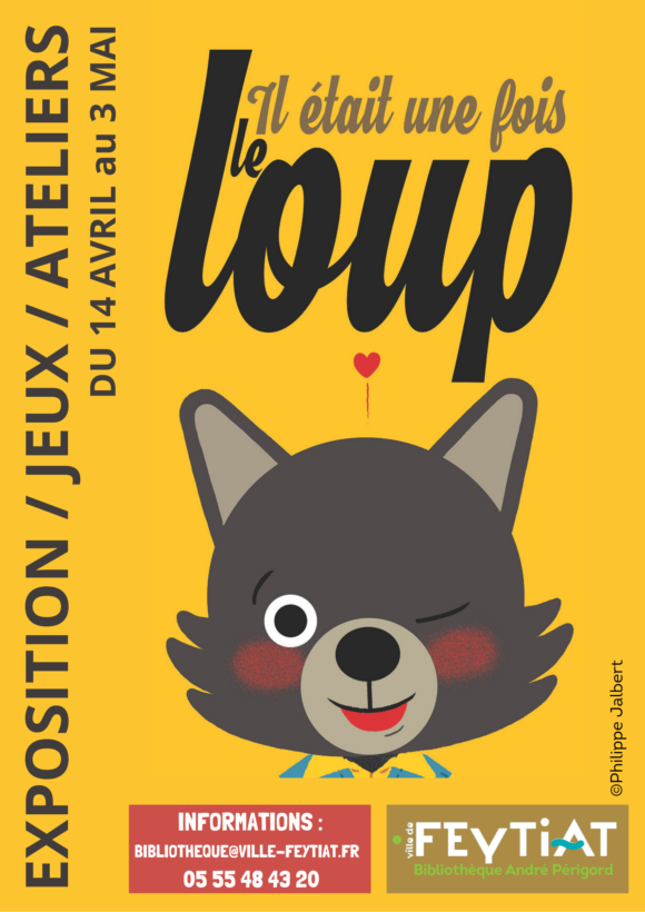EXPOSITION "IL ÉTAIT UNE FOIS LE LOUP" - 14 Avril au 3 Mai aux heures d'ouverture