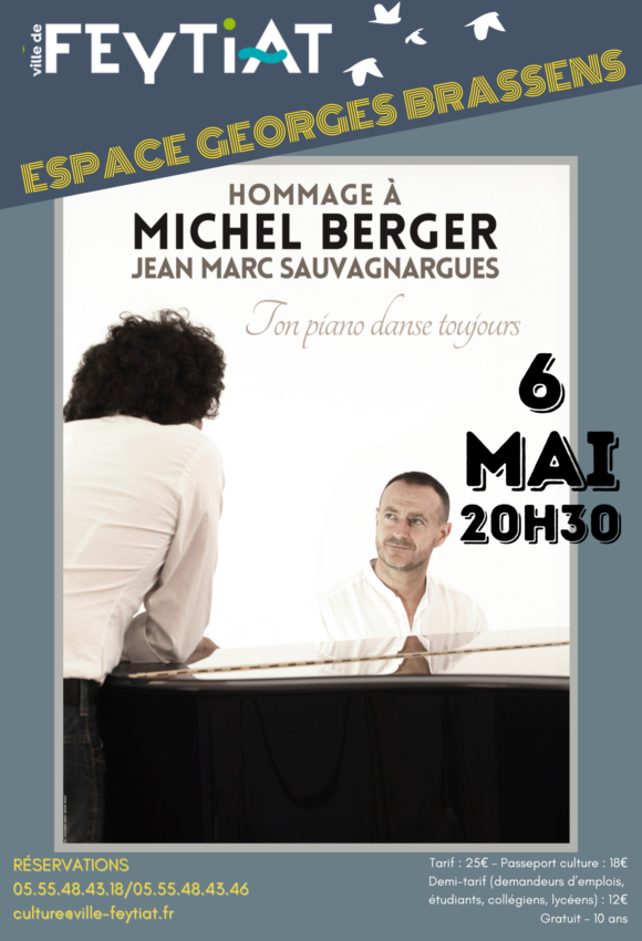 A VENIR EN MAI ! Spectacle musical "Ton piano danse toujours" (Hommage à Michel Berger) -> 6 mai à 20h30